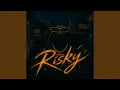 Risky