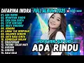 Download Lagu DIFARINA INDRA FULL ALBUM ADA RINDU - NYANYIAN RINDU - SISA SISA CINTA ADELLA TERBARU 2025