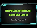 Download Lagu Ikan Dalam Kolam Versi Sholawat Karaoke Nada Cewek