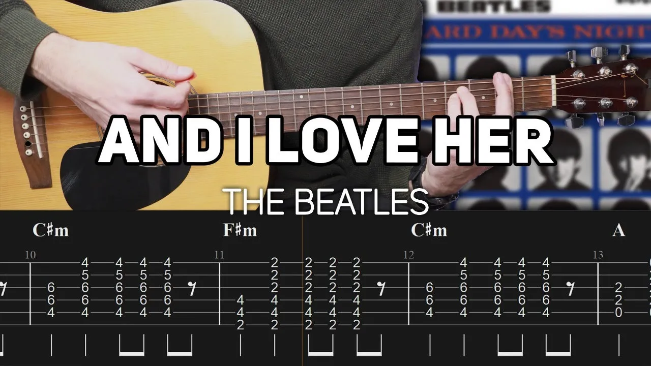 The Beatles - And I Love Her (Guitar lesson with TAB) + Kurt Cobain's Version The Beatles - And I Love Her (Guitar lesson with TAB) + Kurt Cobain's Version