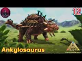Tame a Ankylosaurus ARK Ultimate Mobile Edition Survival Series Episode 12 in Hindi