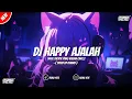 Download Lagu DJ HAPPY AJALAH ( SPEED UP REVERB )