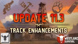 Westland Survival Update 11 3 Track Enhancements Alliance Watchtowers loot distribution charcoal