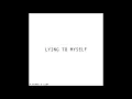 Lagu A. Nayaka x Sihk - Lying to Myself