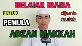 Download BELAJAR ADZAN MEKKAH ll تعليم الأذان مكة ll Untuk Pemula Mudah MP3