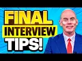 FINAL INTERVIEW TIPS How to PREPARE for a FINAL JOB INTERVIEW Questions Answers
