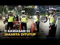 Download Lagu Jelang Malam Tahun Baru, 11 Kawasan di Jakarta Ditutup Mulai Pukul 22:00