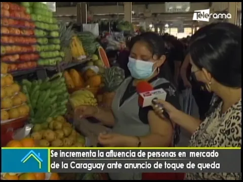 Se incrementa la afluencia de personas en mercado de la Caraguay ante anuncio de toque de queda