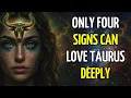 The Truth About Taurus Love Why Only Four Zodiac Signs Can Match Their Devotion