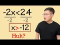 Why do we flip the inequality sign