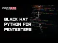 Black Hat Python for Pentesters - Course Overview