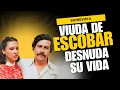 Viuda de Pablo Escobar desnuda su vida
