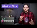 What Is Elixir