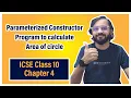Parameterized Constructor Program ICSE Class 10 Arth Vahaluwala