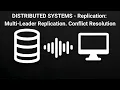 Distributed Systems - Replication Multi-Leader Replication Conflict Resolution