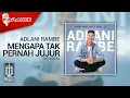 Adlani Rambe - Mengapa Tak Pernah Jujur (Official Karaoke Video) | No Vocal - Female Version