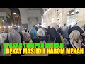 Download Lagu PASAR TUMPAH DEKAT MASJIDIL HARAM MAKKAH
