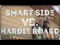 Smart Side vs Hardie Board Siding which is better