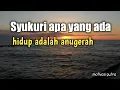 Download Lagu Syukuri apa yang ada hidup adalah anugerah