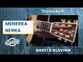Download Lagu NAGITA SLAVINA - MENERKA NERKA - Brotherhood Version