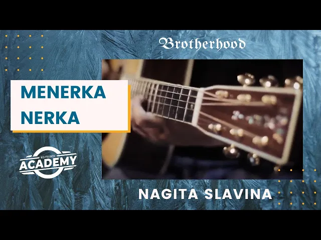 Download MP3 NAGITA SLAVINA - MENERKA NERKA - Brotherhood Version