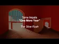 Download Lagu Tame Impala - One More Year (Lyrics)