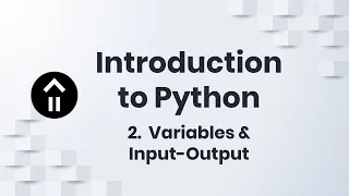 Intro to Python - 2 Variables Input-Output Coding Cabin