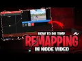 Time Remap Tutorial Node Android iOS Tutorial Ft - Crazy Villain