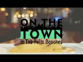 Boca Raton Delray Beach On The Town in The Palm Beaches