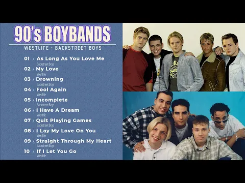 Download MP3 90s Boy Band Best Songs - Westlife, Backstreet Boys