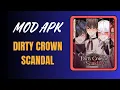 Dirty Crown Scandal Hack How to Get Unlimited Gems Coins iOS Android