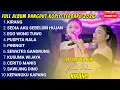 Lagu KURNIA RAHMA - KIRANG - SEDIA AKU SEBELUM HUJAN - TUNGGAL EKA - FULL ALBUM DANGDUT KOPLO TERBARU