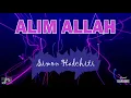 Simon Hadchiti    Alim Allah    Karaoke   سيمون حدشيتي   عليم الله