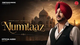 Mumtaaz (Official Audio) : Inderjit Nikku | New Punjabi Song 2026 | Latest Punjabi Song 2026