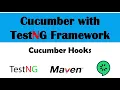 Cucumber BDD with TestNG Hooks Explained Setup Teardown Made Simple