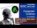 Python Programming Learn from Scratch Class 2 Cambridge IGCSE O Level Computer Science