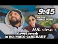 Download Lagu 9:45 - Prabh Singh  New Punjabi Song 2023 |  Rooh Sandhu |  Jay Trak |  WAM