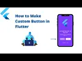 How to Make a Custom Button in flutter Create Button with Container
