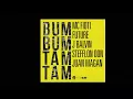 Download Lagu Mc Fioti, Future, j Balvin, Stefflon Don \u0026 Juan Magan - Bum Bum Tam Tam