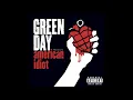 Green Day - Holiday / Boulevard of Broken Dreams