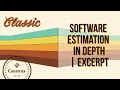 Software Estimation in Depth Excerpt