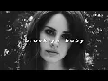 Download Lagu lana del rey - brooklyn baby (slowed + reverb)