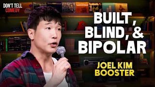 Built, Blind, and Bipolar | Joel Kim Booster | Stand Up Comedy