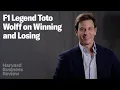 F1 Legend Toto Wolff on Winning Losing and Leading Through Both