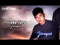 Download Lagu Jirayut - Tiada Tara (Lirik)