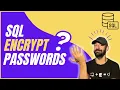 How to Encrypt and Decrypt Passwords in SQL Database