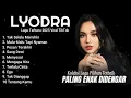 Download Lagu LYODRA FULL ALBUM TERBARU 2025 | LIRIK - PESAN TERAKHIR, TAK SELALU MEMILIKI | LAGU POP TERBARU 2025
