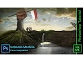 Download Lagu Tutorial Photoshop - Manipulasi foto surrealis hari kemerdekaan