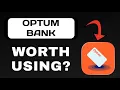 OPTUM BANK APP REVIEW - WORTH USING EXPLAINED