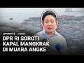 Lagu Komisi IV DPR RI Tinjau Muara Angke, Titiek Soeharto Minta Menteri KP Sakti Trenggono Segera Benahi